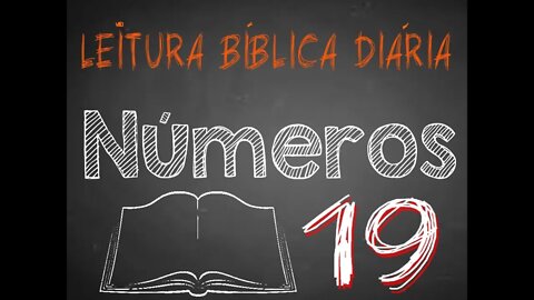 Leitura Bíblica Números 19