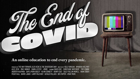 The End of COVID Official Trailer