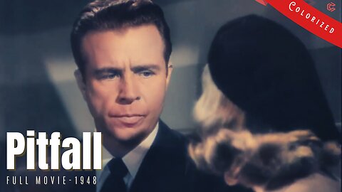 Pitfall 1948 | Film Noir Crime | Colorized | Full Movie | Dick Powell, Lizabeth Scott, Jane Wyatt