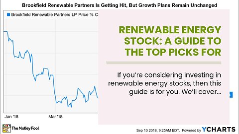 Renewable Energy Stock: A Guide to the Top Picks for 2018