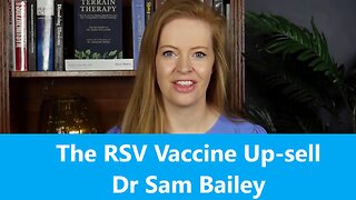 The RSV Vaccine Up-sell - Dr Sam Bailey
