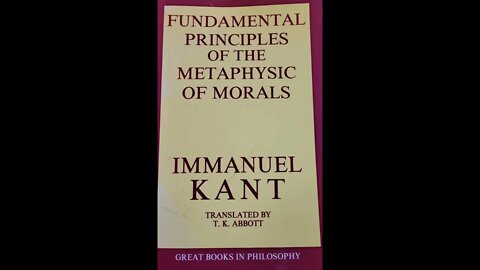 Fundamental Principles of the Metaphysic of Morals Third Section
