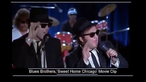 ›› The Blues Brothers ... Sing • Sweet Home Chicago • MovieClip -Chicago in 1980-