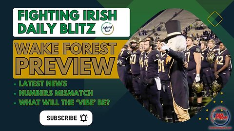 Fighting Irish Daily Blitz 11/14: Wake Forest Preview Show