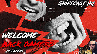 Welcome Back Birthday Show! Heard it was a Bloodbath Gamergate 2.0 #griftcast 3/21/2024