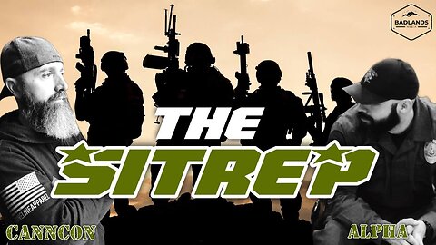 SITREP Ep 37 - Thur 9:00 PM ET -