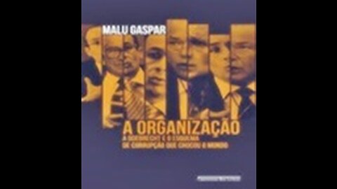 A Organização | Malu Gaspar