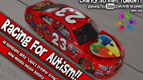 FULL STREAM Autism Charity "Layla's Creeper Crew" | DISCORD | #laylaIsAwesome @iracing - M