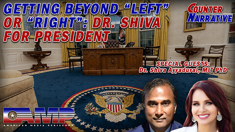 Getting Beyond "Left" or "Right" : Dr Shiva For President