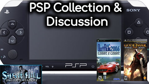 PSP Collection and Discussion