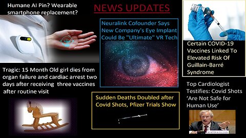 Eye Implant Could Be Ultimate VR Tech; AI Pin Wearable; Sudden Deaths & Other Vax News