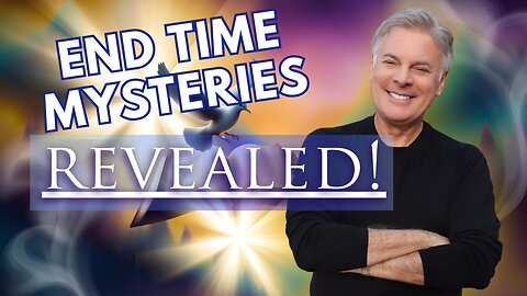 End Time Bible Mysteries Are Now Being Revealed! | Lance Wallnau