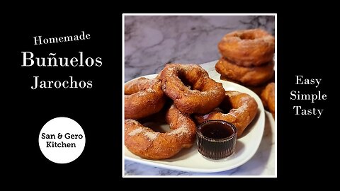 Homemade Buñuelos Jarochos (Donuts) Recipe