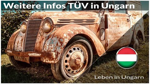 Weitere Infos über TÜV für Auto in Ungarn - Leben in Ungarn