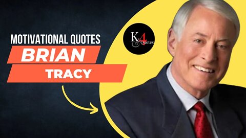 Brian tracy motivational quotes | Best Quotes | K4Quotes