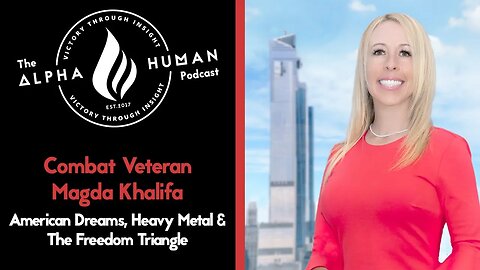 Combat Vet Magda Khalifa: American Dreams, Heavy Metal & The Freedom Triangle