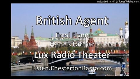 British Agent - Errol Flynn & Francis Farmer - Lux Radio Theater