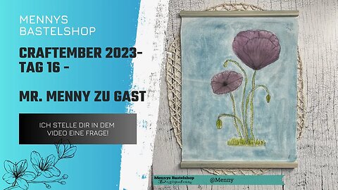 Craftember Tag 16 - Mr. Menny sagt Hallo Welt! - #craftember2023