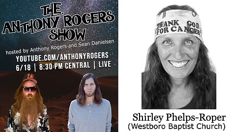 The Shirley Phelps-Roper Episode