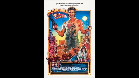 Trailer - Big Trouble In Little China - 1986