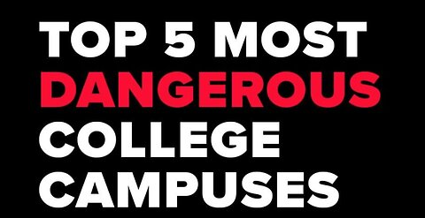 Top 5 Most Dangerous Colleges (host K-von warns you)