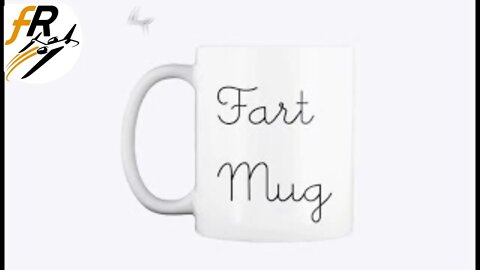 Get Your Farting Mug Now!
