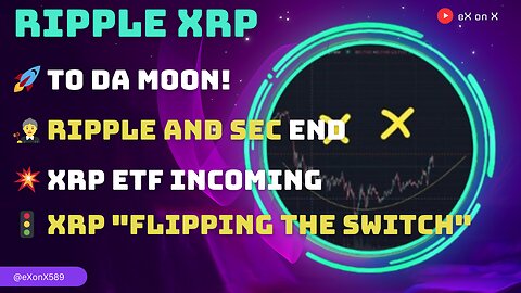 🚀 TO DA MOON!👩‍⚖️ #RIPPLE AND #SEC END💥 #XRP #ETF INCOMING🚦 $XRP "FLIPPING THE SWITCH"
