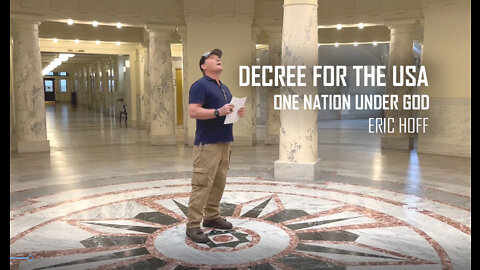Decree for the USA - Boise Idaho - Eric Hoff Our One Nation - One Nation Under God