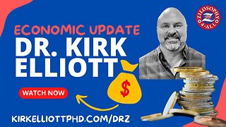 Economic Update with Dr. Kirk Elliott - 3/27/23