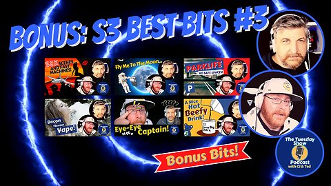 BONUS: Series 3 BEST Bits #3