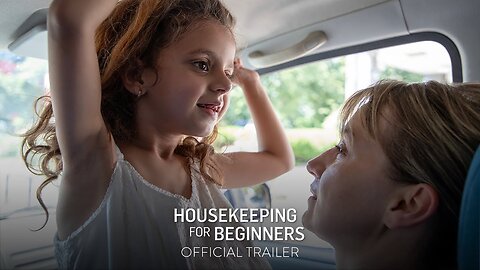 Housekeeping for Beginners - Official Trailer