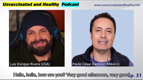 Podcast No Vacunados y Sanos – Episodio 0031 – Luis Enrique Rivera (USA)