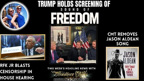 Trump Screens Sound of Freedom; CMT Pulls Jason Aldean; RFK House Hearing; Top News 7/21/23