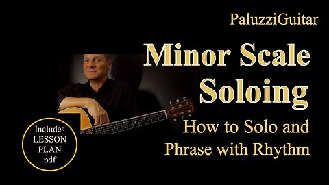 Minor Scale Soloing Guitar Lesson for Beginners [How to Solo and Phrase with Rhythm]