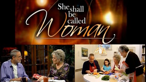 She Shall Be Called Woman - #4 The Virtuous Wife