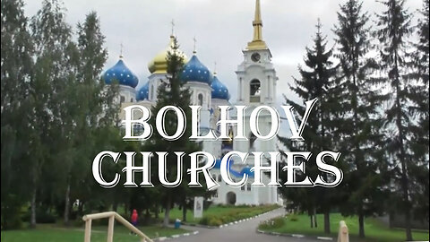 Bolhov 1 (churches)