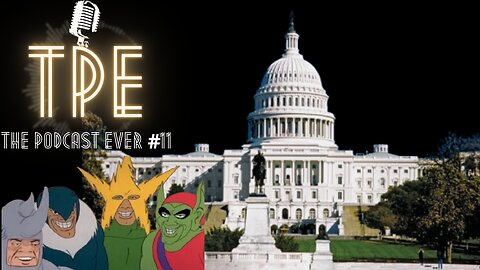 Fellas in DC | The Podcast Ever #11