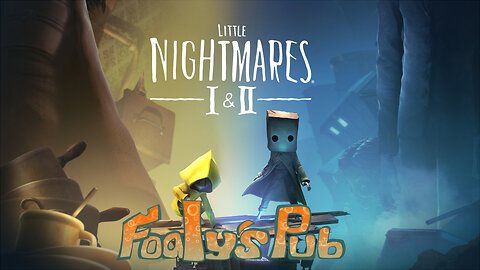 Foaly's Pub Game den #525 (little Nightmares #3)