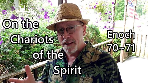 On the Chariots of the Spirit: Enoch 70-71