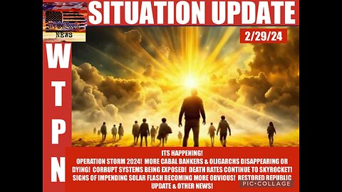 WTPN SITUATION UPDATE 2/29/24