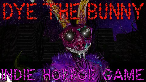 Dye The Bunny Gameplay | Indie Horror Game | Ending