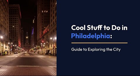 Cool Stuff to Do in Philadelphia | stufftodo.us