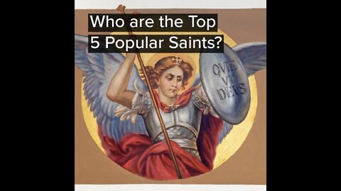 Top 5 Popular Saints