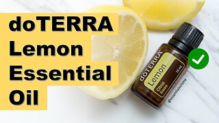 doTERRA Lemon Essential Oil Benefits and Uses