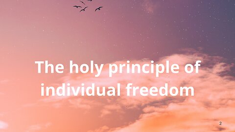 #87: Law and Freedom – The holy principle of individual freedom