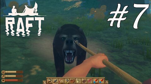Don't Poke the Bear... | RAFT#7