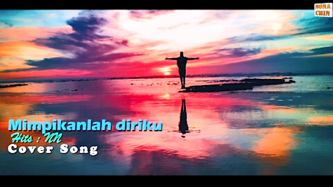 COVER SONG - MIMPIKANLAH DIRIKU