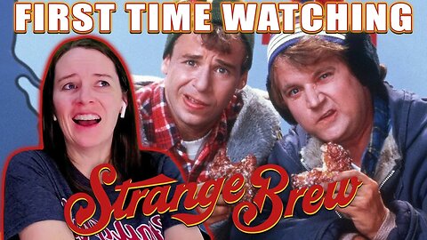 Strange Brew (1983) | Movie Reaction | First Time Watching | Take Off, Eh!