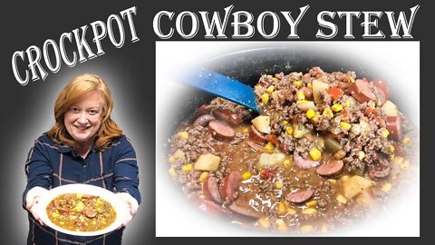 CROCKPOT COWBOY STEW | A Comforting Slow Cooker Recipe