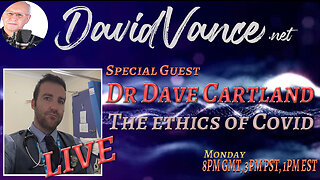 David Vance Live with Dr Dave Cartland